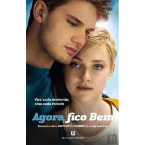 Agora Fico Bem (Portekizce BaskÄ±) [Paperback] Jenny Downham