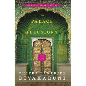 The Palace of Illusions paperback by Chitra banerjee