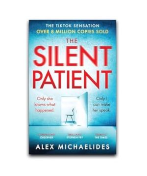The Silent Patient Paperback By Alex  by Alex Michaelides (Author)